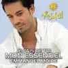 Je fais de toi mon essentiel