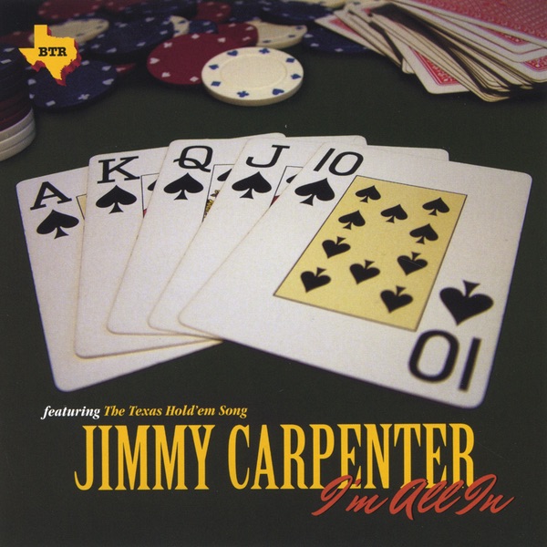 Обложка альбома «I'M ALL IN» — Jimmy Carpenter