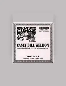 Casey Bill Weldonを聴いたり、ミュージックビデオを鑑賞したり、経歴やツアー日程などを確認したりしましょう！