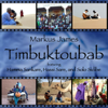 Timuktoubab - Markus James new Single