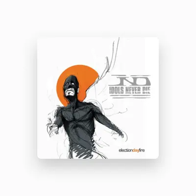 Listen to Idols Never Die, watch music videos, read bio, see tour dates & more!