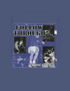 Follow Throughを聴いたり、ミュージックビデオを鑑賞したり、経歴やツアー日程などを確認したりしましょう！