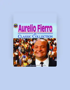 Listen to Aurelio Fierro, watch music videos, read bio, see tour dates & more!