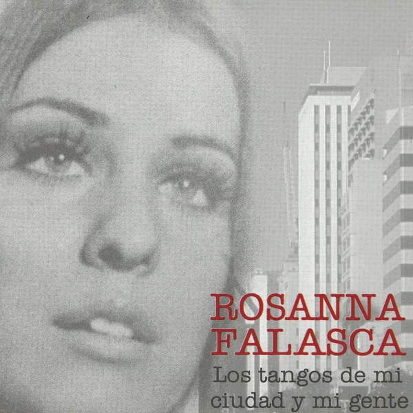 Los Tangos de Mi Ciudad y Mi Gente