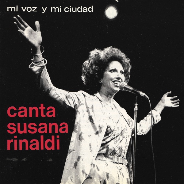 Обложка альбома «Mi Voz y Mi Ciudad» — Susana Rinaldi