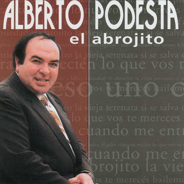 Обложка альбома «El Abrojito» — Alberto Podesta
