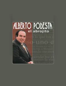 收听 Alberto Podesta、观看音乐视频、阅读小传、查看巡演日期等 ！