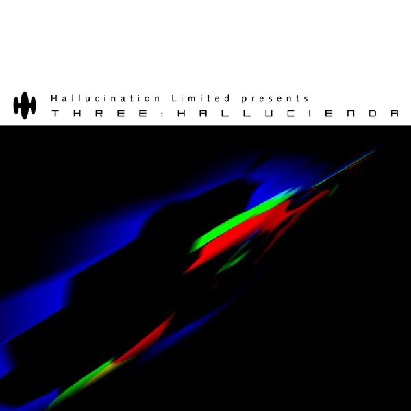 Hallucienda (Hallucination Limited Presents)