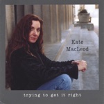 Kate MacLeod - Some Things Are Easy