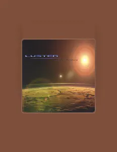 Écoutez Luster, regardez des vidéoclips, lisez la biographie, consultez les dates de tournée et plus encore !