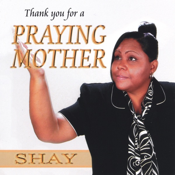 Thank You for a Praying Mother