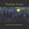 Escape from the Orphanage - Thomas Truax lyrics