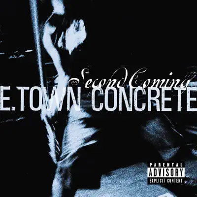 The Second Coming - E-town Concrete