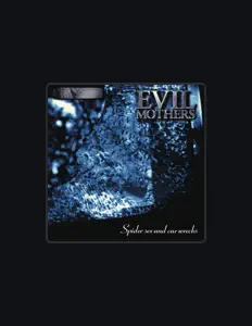 Evil Mothersを聴いたり、ミュージックビデオを鑑賞したり、経歴やツアー日程などを確認したりしましょう！