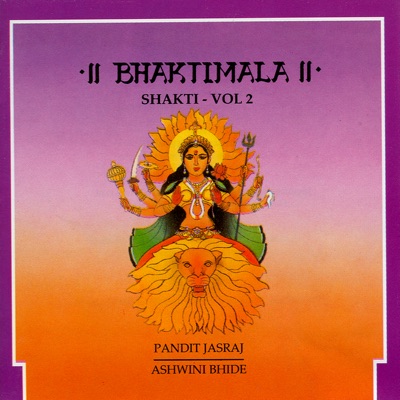 Bhaktimala - Shakti, Vol. 2