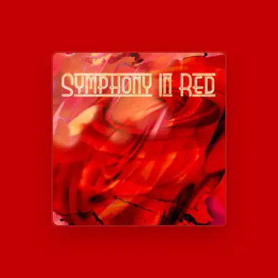 Listen to Symphony In Red, watch music videos, read bio, see tour dates & more!