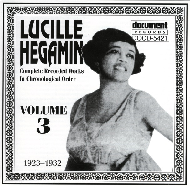 Обложка альбома «Lucille Hegamin Vol. 3 (1923-1932)» — Lucille Hegamin