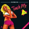 Touch Me - EP, 2005