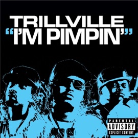 I'm Pimpin' Trillville