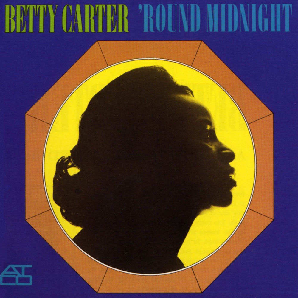 'Round Midnight by Betty Carter album cover