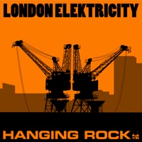 Hanging Rock - Single - London Elektricity