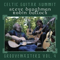 Celtic Guitar Summit: Groovemasters Vol. 9 by Robin Bullock & Steve Baughman on Apple Music