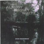 The Almost Whisky Waltz