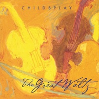 The Great Waltz - Childsplay