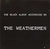 The Weathermen - Punishment Park