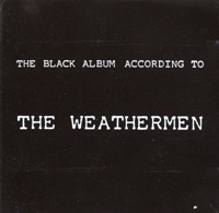 The Weathermen - Punishment Park