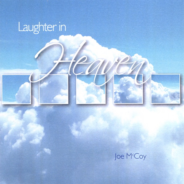 Laughter In Heaven