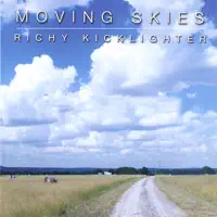 Moving Skies — Richy Kicklighter