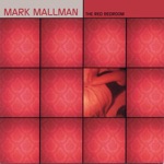 Mark Mallman - Who's Gonna Save You Now?