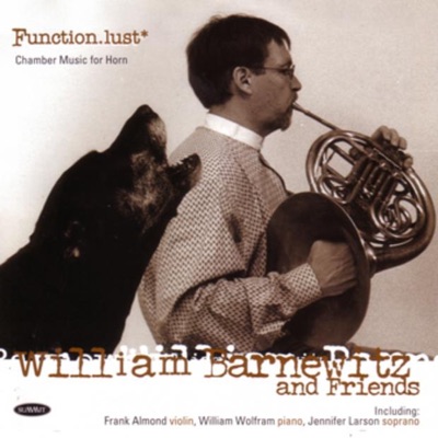 Barnewitz: Function.lust* (Chamber Music for Horn)