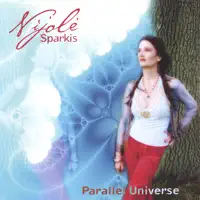 Parallel Universe — Nijole Sparkis