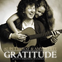 Gratitude: Groovemasters, Vol. 3 - Al Petteway & Amy White