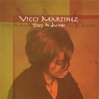 Sleep to Dream - Vicci Martinez