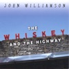 The Whiskey and the Highway