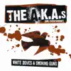 The A.K.A.s