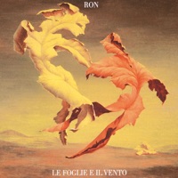 Le Foglie e Il Vento - Ron