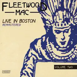 Live in Boston: Remastered, Vol. 2 - Fleetwood Mac