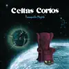 Celtas Cortos - Tranquilo Majete