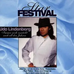 Star Festival - Immer noch verrückt nach all den Jahren - Udo Lindenberg