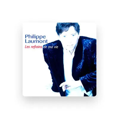 Listen to Philippe Laumont, watch music videos, read bio, see tour dates & more!