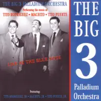 Mama Guela — The Big 3 Palladium Orchestra
