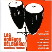 Los Soneros Del Barrio - Soneros De Siempre