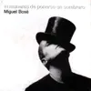 Miguel Bosé - Solo Pienso en Ti