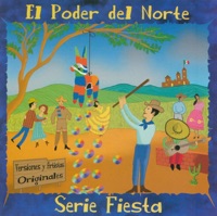 Serie Fiesta - El Poder del Norte