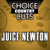 Choice Country Cuts: Juice Newton