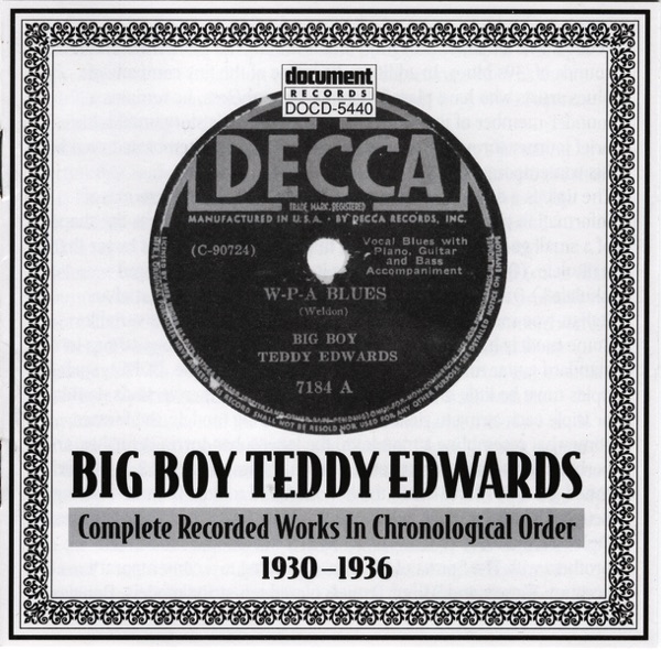 Big Boy Teddy Edwards (1930-1936)
